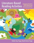 Literature-Based Reading Activities : Engaging Students with Literary and Informational Text - Book