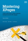 Mastering XPages : A Step-by-Step Guide to XPages Application Development and the XSP Language - eBook
