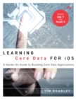 Learning Core Data for iOS : A Hands-On Guide to Building Core Data Applications - eBook
