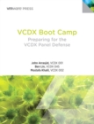 VCDX Boot Camp : Preparing for the VCDX Panel Defense - eBook
