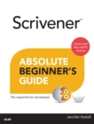 Scrivener Absolute Beginner's Guide - eBook