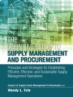 Definitive Guide to Supply Management and Procurement, The : Principles and Strategies for Establishing Efficient, Effective, and Sustainable Supply Management Operations - eBook