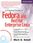 Practical Guide to Fedora and Red Hat Enterprise Linux, A - eBook