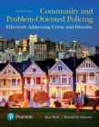Community and Problem-Oriented Policing : Effectively Addressing Crime and Disorder - Book