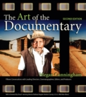 Art of the Documentary, The : Fifteen Conversations with Leading Directors, Cinematographers, Editors, and Producers - eBook