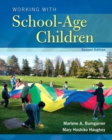 Working with School-Age Children - Book