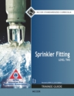 Sprinkler Fitting Trainee Guide, Level 2 - Book