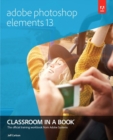 Adobe Photoshop Elements 13 Classroom in a Book - eBook