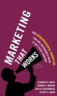 Marketing That Works : How Entrepreneurial Marketing Can Add Sustainable Value to Any Sized Company - eBook