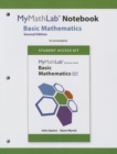 MyLab Math Notebook for Squires/Wyrick Basic Mathematics - Book