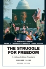 Struggle for Freedom : A History of African Americans, The, Combined Volume - Book