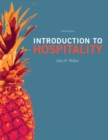 Introduction to Hospitality and Plus MyHospitalityLab with Pearson eText - Access Card Package - Book