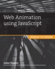Web Animation using JavaScript : Develop & Design - eBook