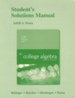 Student Solutions Manual for College Algebra : Graphs and Models - Book