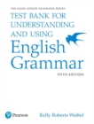 Azar-Hagen Grammar - (AE) - 5th Edition - Test Bank - Understanding and Using English Grammar - Book
