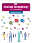 Medical Terminology : Get Connected! - Book