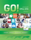 GO! with Office 2016, Volume 1 - Book