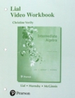 Lial Video Workbook for Intermediate Algebra - Book