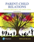 Parent-Child Relations : Context, Research, and Application - Book