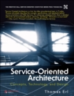 Service-Oriented Architecture (paperback) : Concepts, Technology, and Design - Book