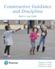 Constructive Guidance and Discipline : Birth to Age Eight - Book