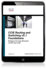 CCIE Routing and Switching v5.1 Foundations - eBook