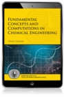 Fundamental Concepts and Computations in Chemical Engineering - eBook