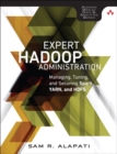 Expert Hadoop Administration : Managing, Tuning, and Securing Spark, YARN, and HDFS - Book