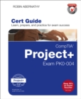 CompTIA Project+ Exam PK0-004 Pearson uCertify Course Student Access Card : Exam PK0-004 - eBook
