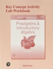 Key Concept Activity Lab Workbook for Prealgebra & Introductory Algebra - Book