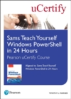 Sams Teach Yourself Windows PowerShell in 24 Hours Pearson uCertify Course Student Access Card - Book