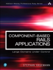 Component-Based Rails Applications : Large Domains Under Control - Book