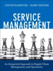 Service Management : An Integrated Approach to Supply Chain Management and Operations - Book