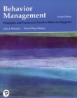Behavior Management : Principles and Practices of Positive Behavior Supports - Book