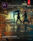 Adobe Premiere Pro CC Classroom in a Book (2018 release) - Book