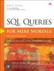 SQL Queries for Mere Mortals Pearson uCertify Course Access Code Card, Fourth Edition : A Hands-On Guide to Data Manipulation in SQL - eBook