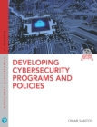 Developing Cybersecurity Programs and Policies - eBook