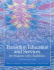 Transition Education and Services for Students with Disabilities - Book