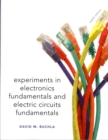 Lab Manual for Electronics Fundamentals and Electronic Circuits Fundamentals, Electronics Fundamentals : Circuits, Devices & Applications - Book