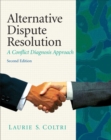 Alternative Dispute Resolution : A Conflict Diagnosis Approach - Book