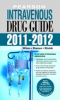 Pearson Intravenous Drug Guide 2011-2012 - Book