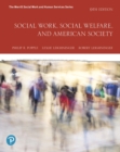 Social Work, Social Welfare, and American Society - Book