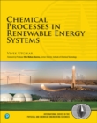 Chemical Processes in Renewable Energy Systems - Book