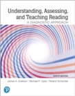 Understanding, Assessing, and Teaching Reading : A Diagnostic Approach - Book