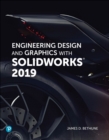 Engineering Design and Graphics with SolidWorks 2019 - eBook