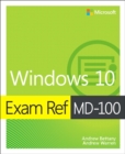 Exam Ref MD-100 Windows 10 - eBook