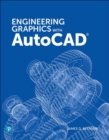 Engineering Graphics with AutoCAD 2020 - Book