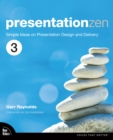 Presentation Zen : Simple Ideas on Presentation Design and Delivery - eBook