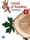 World of Reading 3 : A Thematic Approach to Reading Comprehension - Book