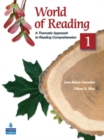 World of Reading 1 : A Thematic Approach to Reading Comprehension - Book
